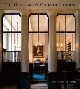 The Gentlemen’s Clubs of London